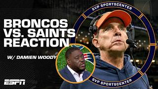 ‘Punch ‘em in the mouth‘ 👀 Damien Woody reacts to Broncos’ win vs Saints  SC with SVP [upl. by Sunny]