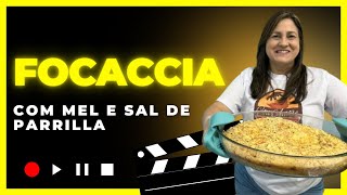 ✅ FOCACCIA COM SAL DE PARRILLA E MEL  RECEITAS CON AMORE [upl. by Subocaj]