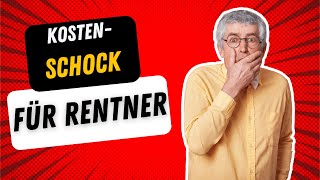 Jetzt kommt der Kostenschock 💥 Millionen Rentner betroffen [upl. by Nannerb]