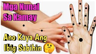 Mga NunaL Sa KAMAY Ano Ang Kahulugan ✋ paladdaliriwrist [upl. by Eniar]