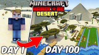 I Survived 100 days in a Desert in Hardcore Minecraft [upl. by Shute]