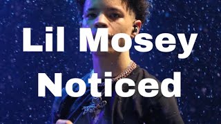 Lil MoseyNoticedclean lyrics [upl. by Hump]