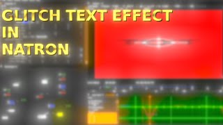 Glitch Text Animation In NATRON  Tutorial  Natron [upl. by Powe]