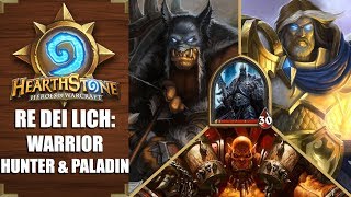 Il Re Dei Lich Cacciatore Guerriero e Paladino  Hearthstone  GiananYEAH [upl. by Lokin788]