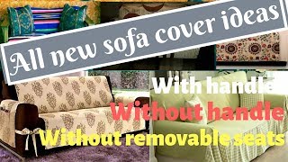 All new sofa cover ideas  sofa cover hacks with or without handle [upl. by Rocker917]