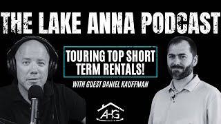 Touring Top Short Term Rentals with Daniel Kauffman [upl. by Anelra]