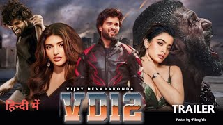 VD12 Hindi Dubbed Movie Release Date Update Vijay devarakondasreeleela Rashmika mandanna Goutam [upl. by Irbua]