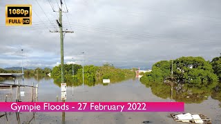 1080P FHD Gympie Floods  27022022  Queensland [upl. by Eada181]