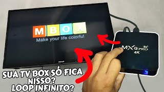 SUA TV BOX MXQ PRO 4K 5G CONGELOU NESSA TELA LOOP INFINITO VEJA COMO RESOLVER ESSE PROBLEMA [upl. by Hirza980]