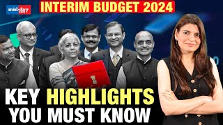 Interim Budget 2024 From Income Tax to Housing Key Highlights from Governments Budget 2024 [upl. by Oibirot448]