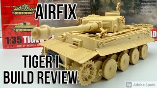 Airfix Tiger I 135 WW2 Build Review panzer  tiger1 [upl. by Rendrag73]