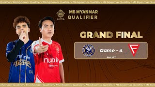 Game  4 FALCON ESPORTS vs MYTHIC SEAL  M6 Myanmar Qualifier [upl. by Box832]