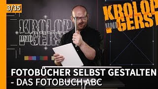 Das Fotobuch ABC  03  Fotobuch selbst gestalten 📷 KrolopampGerst [upl. by Annaj]