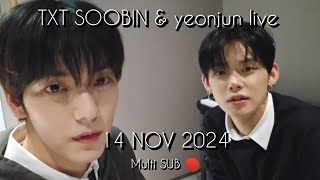 SOOBIN amp YEONJUN💜TXT VLIVE 14 NOV 2024  CC [upl. by Im]