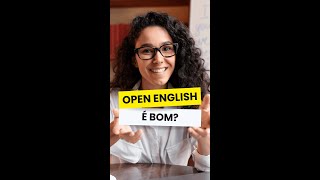 OPEN ENGLISH É BOM ESTA É A RAZÃO DE VOCÊ shortvideo [upl. by Yrallam]