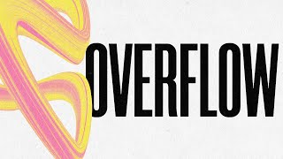 Overflow  Breaking the Myth of Busyness  Kent Van Kley [upl. by Drexler]