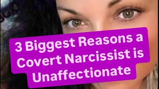 3 Biggest Reasons a Covert Narcissist is Unaffectionate  covertnarcissist [upl. by Amund]