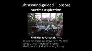 Ultrasoundguided iliopsoas bursitis aspiration by Prof Murat Karkucak MD [upl. by Waki]