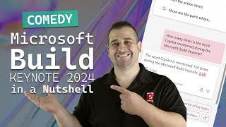 Microsoft Build 2024 Keynote Recap in under 5 minutes [upl. by Aicirtac]