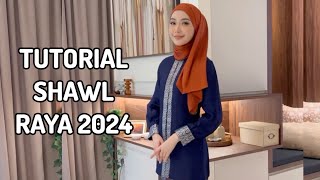 Tutorial Shawl Raya Pertama 2024 [upl. by Atteras]