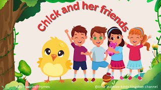 chick and her friends Children rhymes educational videoskidstories trendingenglishrhymes [upl. by Nylatsirhc]