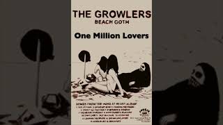 The Growlers  One Million Lovers Beach Goth Cassette [upl. by Kaslik]