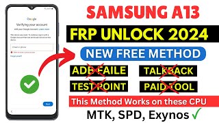 SAMSUNG A13 FRP BYPASS NEW FREE METHOD 2024  A13 FRP UNLOCK ONE CLICK [upl. by Euqilegna]