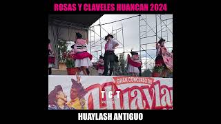 ROSAS Y CLAVELES HUANCAN 2024 [upl. by Nordine]