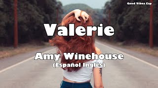 Amy Winehouse  Valerie  Letra Sub Español Ingles [upl. by Eenahs]