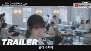 Pyramid Game 2024  Official Trailer  Bona  Kang Naeon  Jang Daa  Jeong Hadam [upl. by Standing503]