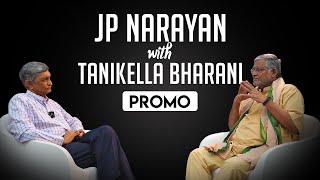 Dr Jayaprakash Narayan with Tanikella Bharani Interview promo  TanikellaBharani  Jp Loksatta [upl. by Jamie]