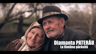 Diamanta PATERĂU  La fântâna părăsită Official Video HD [upl. by Elleivad]