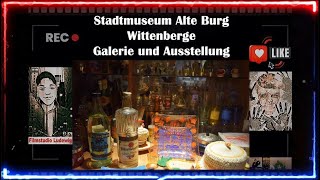 Stadtmuseum Alte Burg Wittenberge I Galerie und Ausstellung [upl. by Kcira]