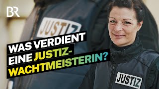 Sicherheit und Ordnung Das verdient eine Wachtmeisterin am Gericht  Lohnt sich das I BR [upl. by Ayar]