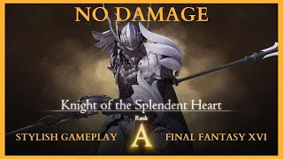 FF16  Knight of the Splendent Heart NO DAMAGE [upl. by Acnayb]