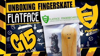 ENGFR FINGERBOARD UNBOXING amp REVIEW  FLATFACE G15 [upl. by Tybi]