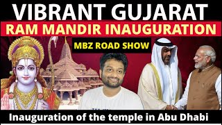 VIBRANT GUJARAT SUMMIT 2024 CONTINUES TO ACHIEVE NEW HEIGHTS  RAM MANIR IN AYODHYA AND ABU DHABI [upl. by Daniell]