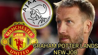 GRAHAM POTTER LANDS NEW JOB 17 MONTHS AFTER CHELSEA SACKING [upl. by Vierno210]