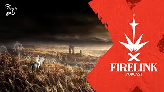 The Year Ahead  Firelink Podcast [upl. by Karol]