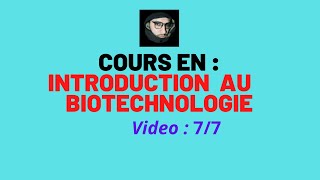 Cours Introduction en Biotechnologie partie 77 Biologie By Chemsou TV [upl. by Ellett875]