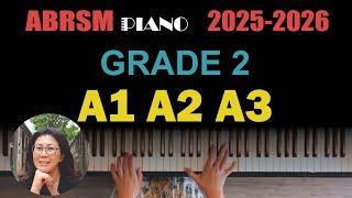 ABRSM 20252026 Piano Grade 2 List A A1 A2 A3 [upl. by Pantin]