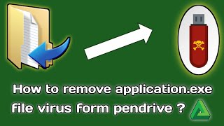 How to remove applicationexe file virus form pendrive  Folderexe  smadav antivirus  in hindi [upl. by Osmond]