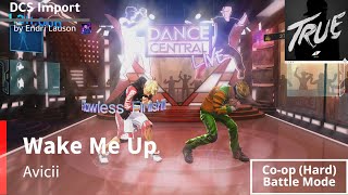 Dance Central 3  Wake Me Up  Avicii Coop Battle [upl. by Tayib22]