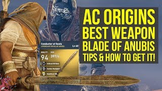 Assassins Creed Origins Best Weapons SWORD OF ANUBIS  Trials Of The Gods AC Origins Best Weapons [upl. by Oswell873]