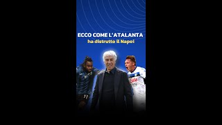 Come lAtalanta di Gasperini ha distrutto il Napoli di Conte [upl. by Eimyaj]