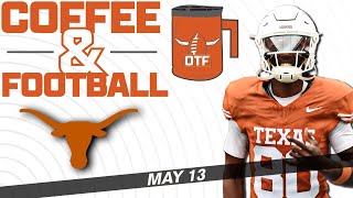 OTF Today  May 13  Latest Texas Longhorns Football News [upl. by Yecrad]