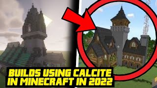 TOP 5 BUILDS USING CALCITE IN MINECRAFT IN 2022 [upl. by Airdnazxela]