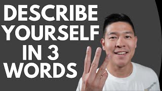 Describe yourself in 3 words  Interview question amp answer [upl. by Loginov]