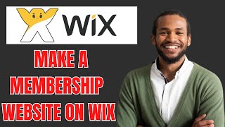 HOW TO MAKE A MEMBERSHIP WEBSITE ON WIX [upl. by Niuqram628]