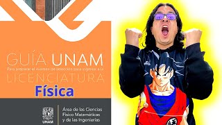 🎁 Guia UNAM 2024 Área 1  FÍSICA TODOS los REACTIVOS RESUELTOS Paso a Paso [upl. by Aldo]